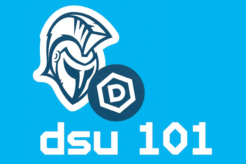 DSU 101