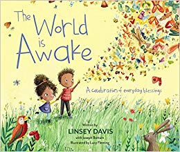 The World is Awake: A Celebration of Everyday Blessings