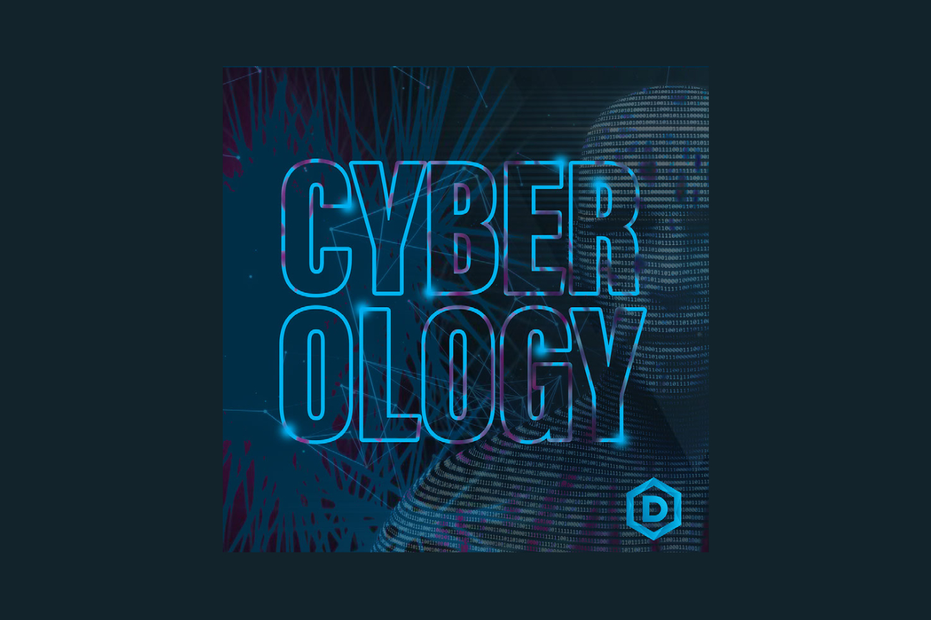 Cyberology Podcast