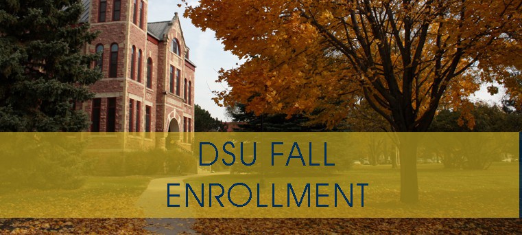 DSU Fall Enrollment - Beadle Hall