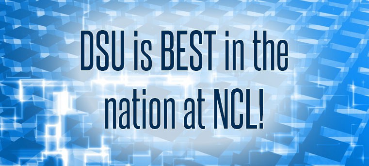 DSU is best in the nation at NCL!